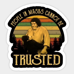 The Princess Bride Fezzik People In Masks Cannot Be Trusted Vintage Sticker